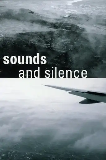 Sounds And Silence (2009)