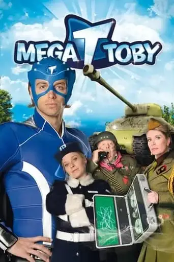 Mega Toby (2010)