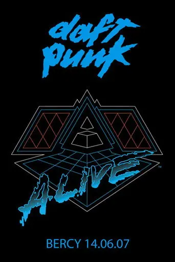 Daft Punk - Alive 2007 - Live Album Concert in Paris (2007)