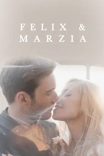 Marzia & Felix (2019)