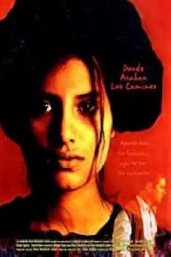 Where the Roads End (2004)