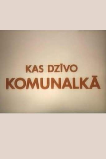 Kas dzīvo komunalkā (1993)
