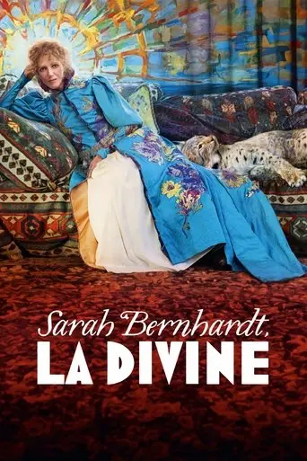 The Divine Sarah Bernhardt (2024)