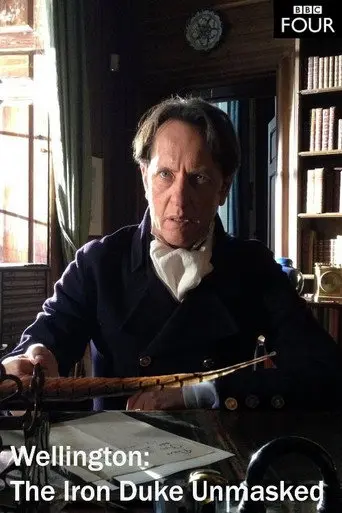 Wellington: The Iron Duke Unmasked (2015)