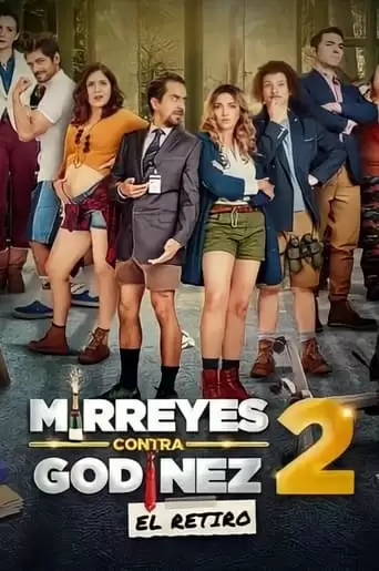 Mirreyes Contra Godinez 2 (2022)