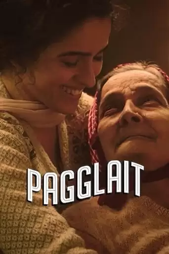 Pagglait (2021)