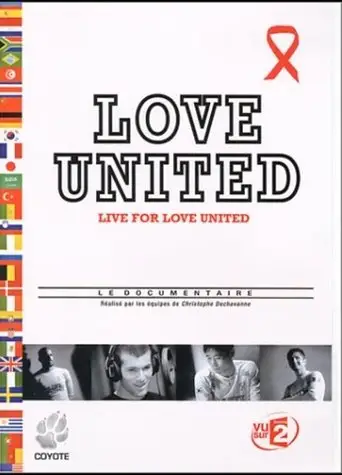 Live for Love United (2002)