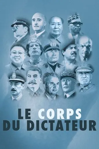 Le Corps Du Dictateur (2017)