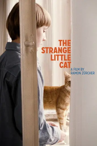 The Strange Little Cat (2013)