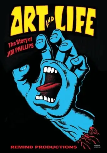 Art And Life: The Story Of Jim Phillips (2024)