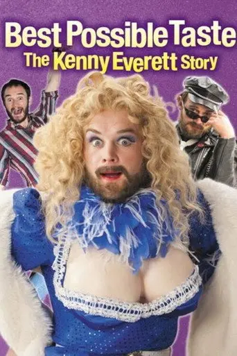 Best Possible Taste: The Kenny Everett Story (2012)