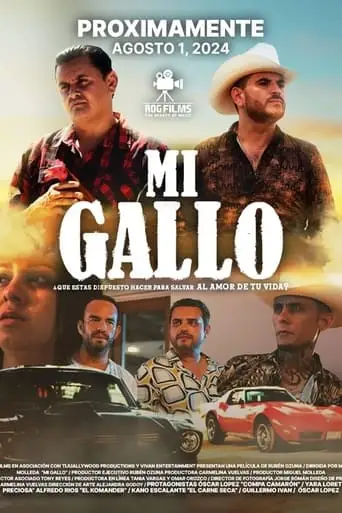 Mi Gallo (2024)