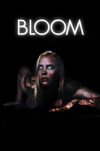 Bloom (2014)