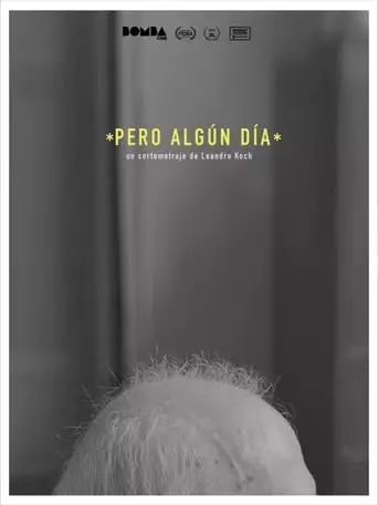 Pero algún día (2020)