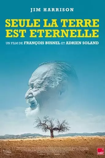 Seule La Terre Est Eternelle (2022)
