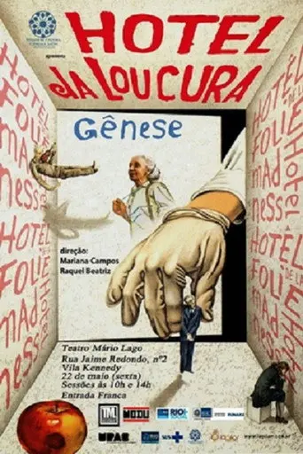 Hotel da Loucura - Gênese (2014)