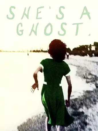 She's A Ghost (2023)