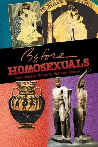 Before Homosexuals (2017)