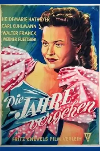 Die Jahre Vergehen (1945)