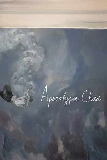 Apocalypse Child (2016)
