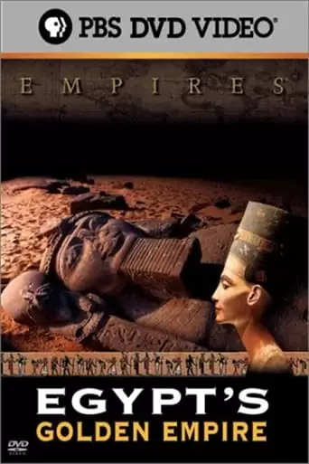 Empires: Egypt's Golden Empire (2001)