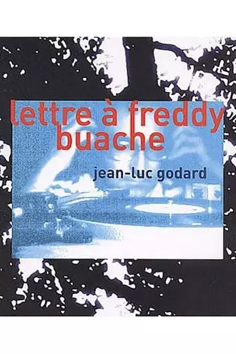 A Letter to Freddy Buache (1983)