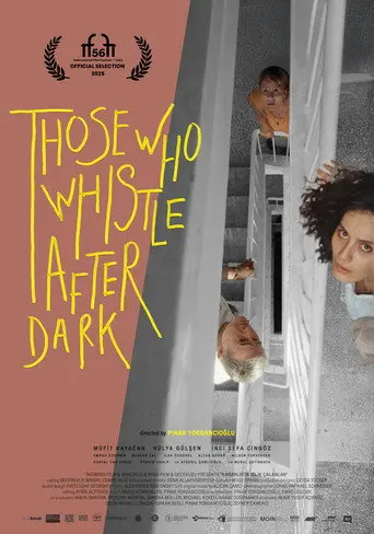 Those Who Whistle After Dark (2025)
