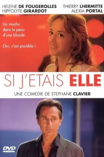 Si J'etais Elle (2004)