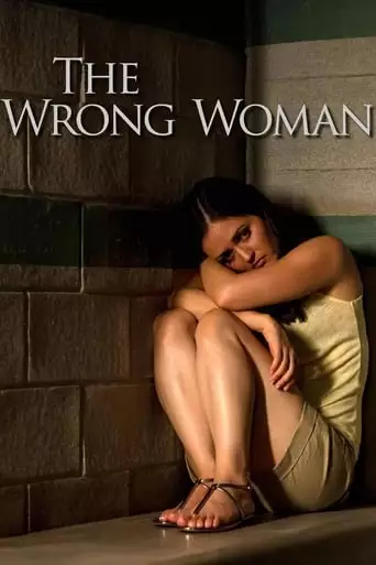 The Wrong Woman (2013)
