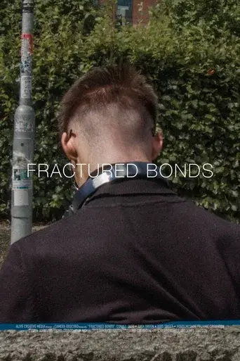 Fractured Bonds (2026)