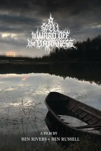 A Spell to Ward Off the Darkness (2013)
