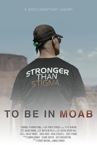 To Be In Moab (2019)