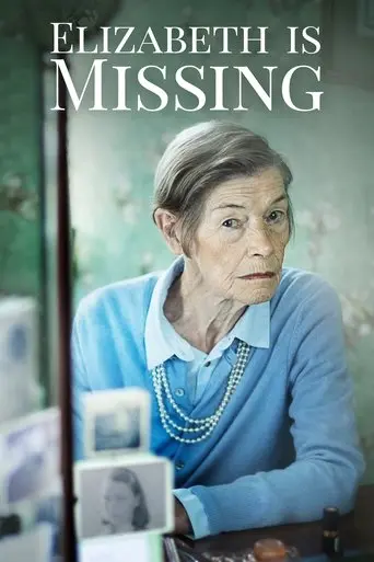 Elizabeth Is Missing (2019)