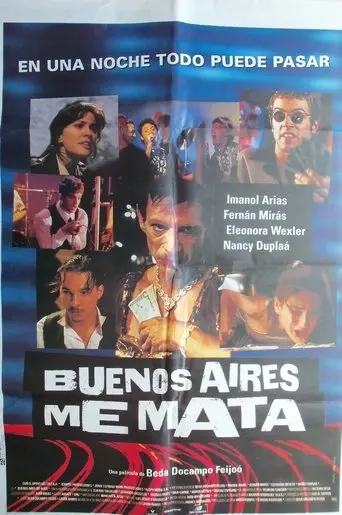 Buenos Aires Kills Me (1998)