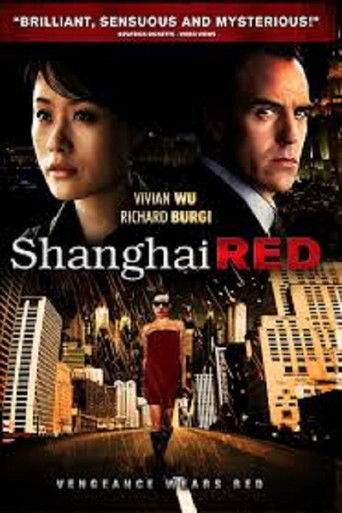 Shanghai Red (2007)
