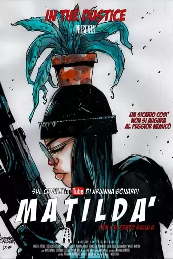 Matilda - Con L'accento Sulla A (2021)