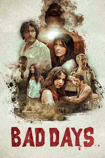 Bad Days (2015)