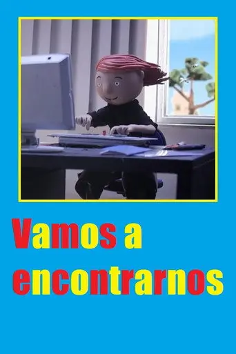 Vamos a encontrarnos (2011)