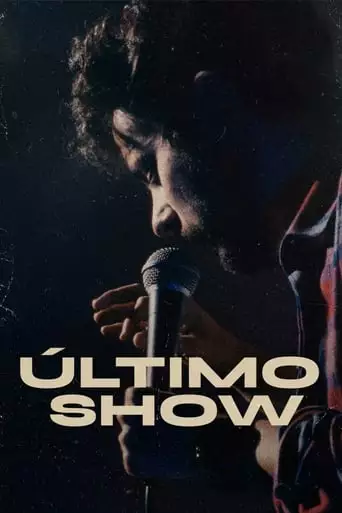 Ultimo Show (2023)