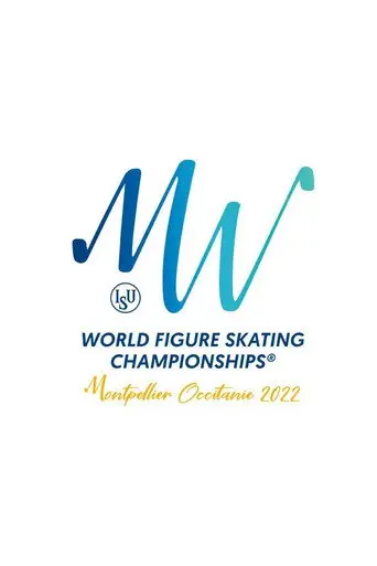 Exhibition Gala | ISU World Championships | Montpellier 2022 (2022)