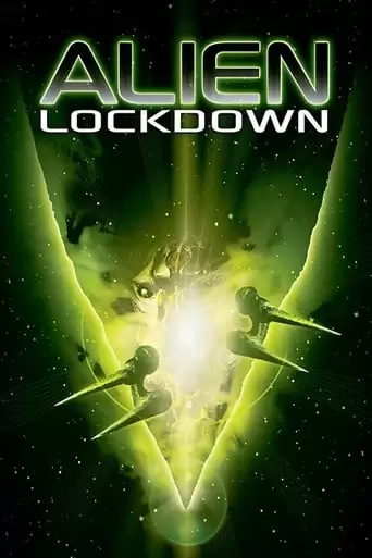 Alien Lockdown (2004)