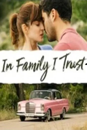 In Family I Trust (2019)