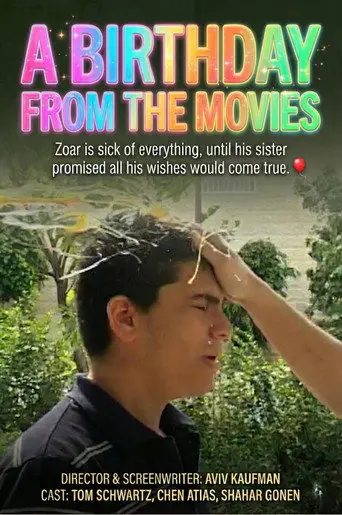 A Birthday from the Movies (2007)