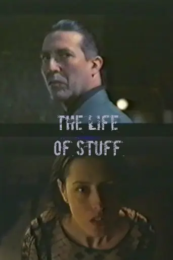 The Life Of Stuff (1997)