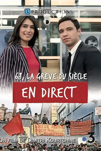 68, la Grève du Siècle en Direct (2018)