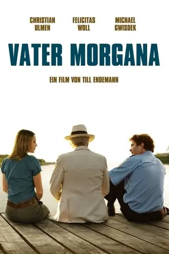Vater Morgana (2010)