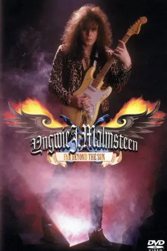 Yngwie Malmsteen: Far Beyond the Sun (2007)