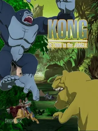 Kong: Return To The Jungle (2006)