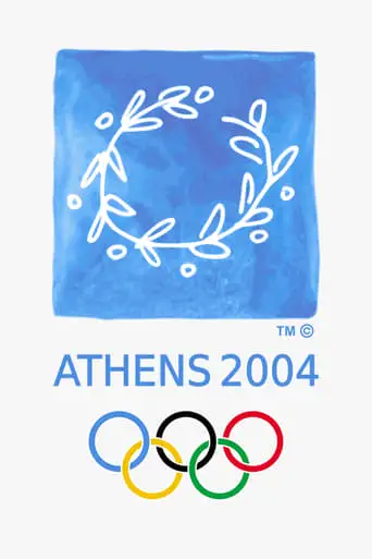 Athens 2004 Olympic Games Opening Ceremony (2004)