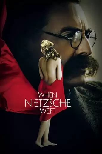 When Nietzsche Wept (2007)